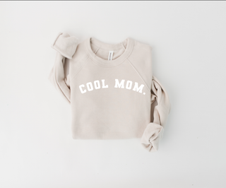 For Mom: Cool Mom. Sweatshirt