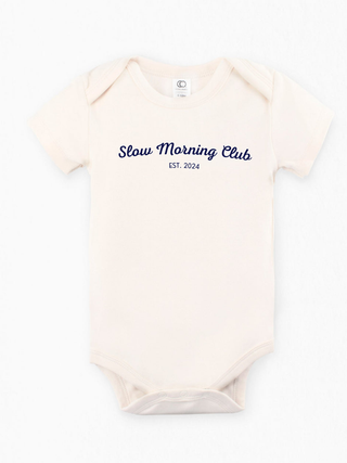 "Slow Mornings Club" Organic Baby Onesie